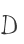 D