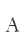 A