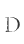 D