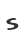 S