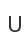 U
