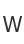 W