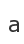 a