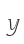 Y