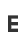 E