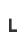 L