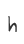h