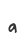 a