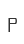 P