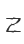 Z