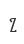 Z