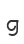 g