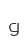 g