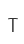 T