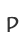 P