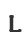 L