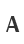 A