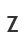 Z