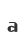 a