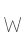 W