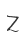 Z