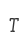 T