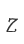 Z
