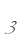3