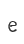 e