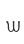 w