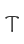 T
