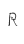 R