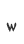 w