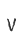 V