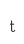 t