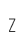 Z
