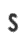 S