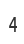 4