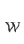 w