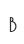 b