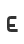 E