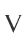 V
