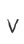 V
