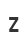 Z