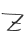 Z