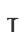 T
