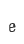 e