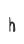 h