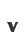 v