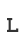L